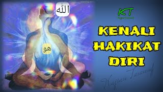 🟢 Bayanul Haq || Kenali Hakikat Diri