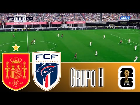 Video ESPAÑA vs CABO VERDE | GRUPO H | MUNDIAL 2026 SIMULACIÓN Y PREDICCIÓN