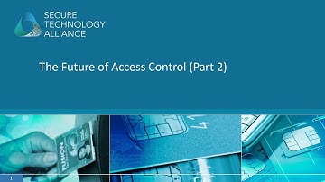 What May be Next in the World of Access Control Webinar Series: Part 2