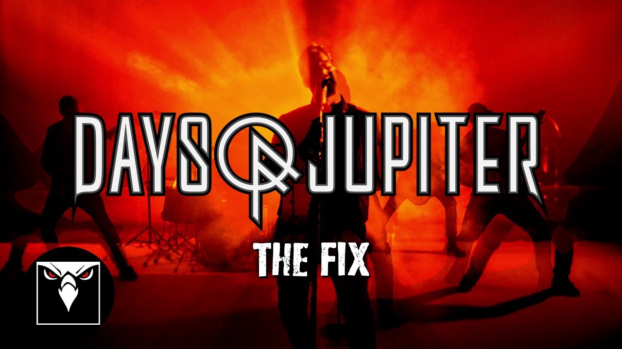DAYS OF JUPITER präsentieren neue Single und Video "The Fix"