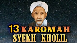 Download lagu Kisah karomah syekh kholil bangkalan, 13 karomah kyai kholil, kisah wali allah, kisah kyai