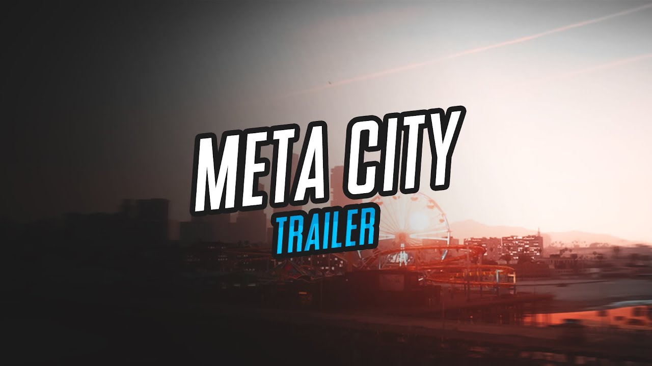Méta City Trailer YouTube
