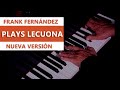 Frank fernandez plays lecuona danzas para piano