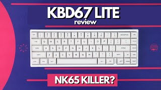 KBD67 Lite Review and Teardown- The First of the NK65 Killers - Entry Level Gasket Mount Keyboard
