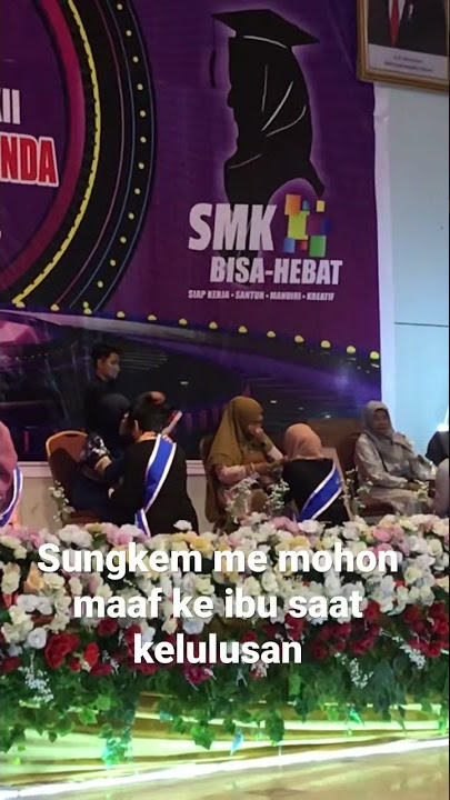 Sungkem me mohon maaf ke ibu #wisuda #kemendikbud #sungkeman #smk #tradisi #trading #pendidikan