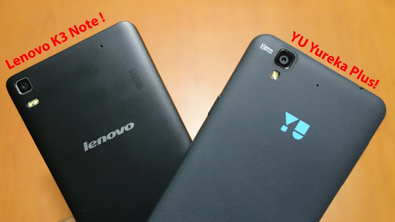 Lenovo K3 note vs YU Yureka Plus ! Detailed comparison!