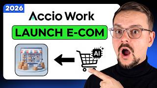 How to Use Accio Work (2026) — Launch an E-Commerce Store Without Hiring Anyone