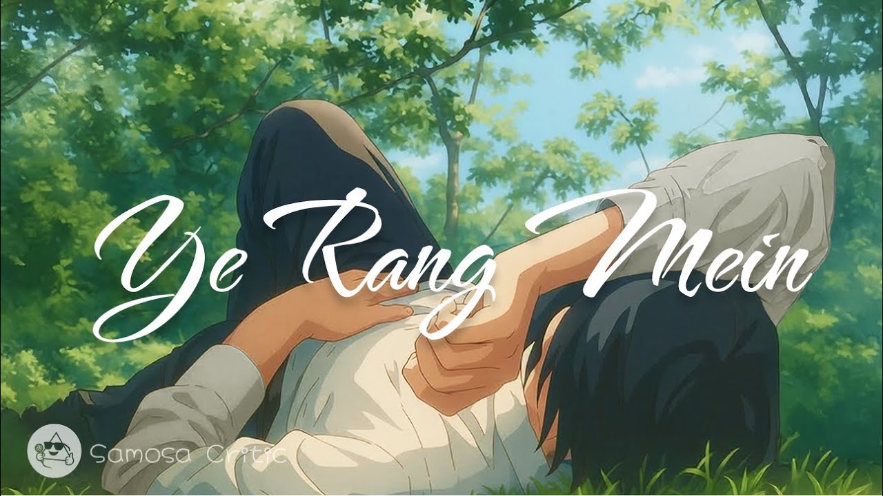 "Ye Rang Mein" | Official Anime Music Video | Samosa Critic | Heartfelt Journey Through Colors 🎨💫