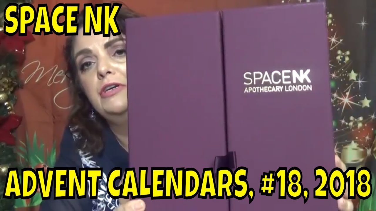SPACE NK, ADVENT CALENDARS #18, 2018