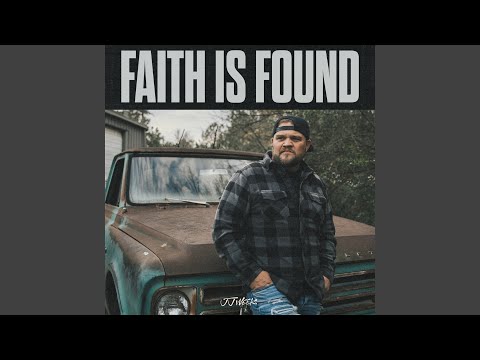 Faith Is Found - YouTube