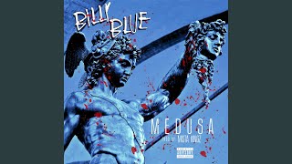 Medusa - Billy Blue