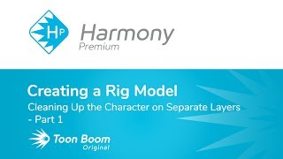How to Clean up the Character on Separate Layers with Harmony Premium - Part 1