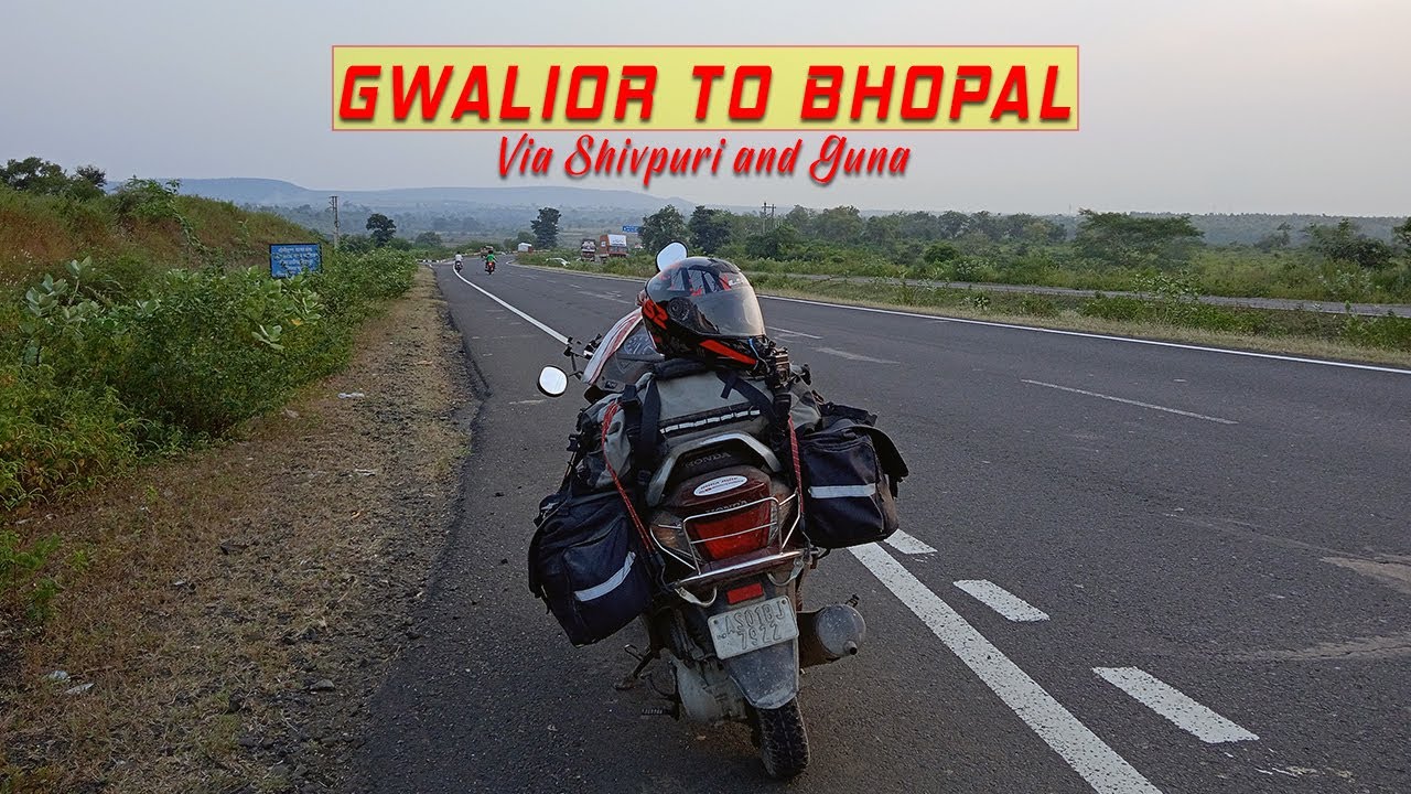 Gwalior to Bhopal | South India Ride 2022 | India Ride Final Part | Gautam Dey