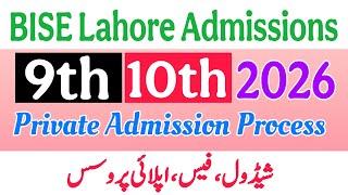 BISE Lahore Matric Admission 2026 Lahore Board 9th 10th Admission 2026 How to Ap