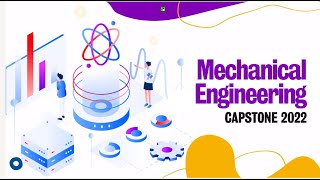 2022 Mechanical Engineering Capstone Design Symposium
