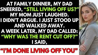 At Family Dinner, My Dad Sneered, “Still Living Off Us” The Whole Family Laughed  And Then…