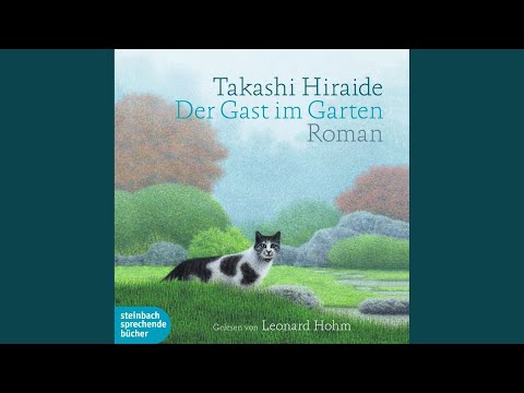 der-gast-im-garten,-kapitel-18.3-&-der-gast-im-garten,-kapitel-19.1---der-gast-im-garten-(gekürzt)