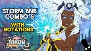 STORM BNB COMBO'S AND SET UPS - WITH NOTATIONS🔥【MARVEL TOKON】
