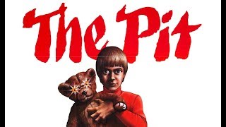 The Pit 1981 Review 2019