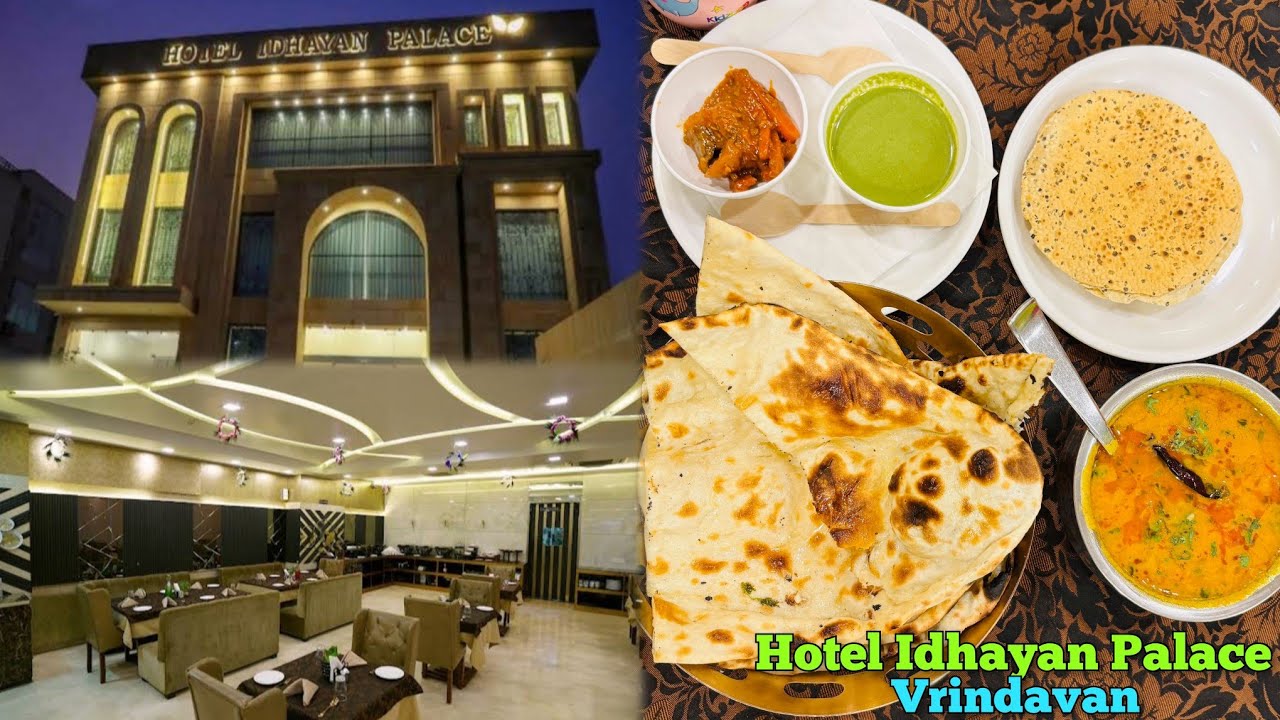 Hotel Idhayan Palace (Near Prem Mandir) & Divine Restaurant - Vrindavan, UP