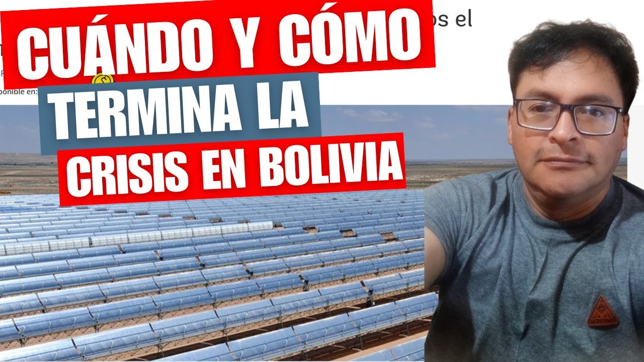 Cuándo y Cómo Terminará La Crisis Económica en Bolivia / 3 Claves Por ...