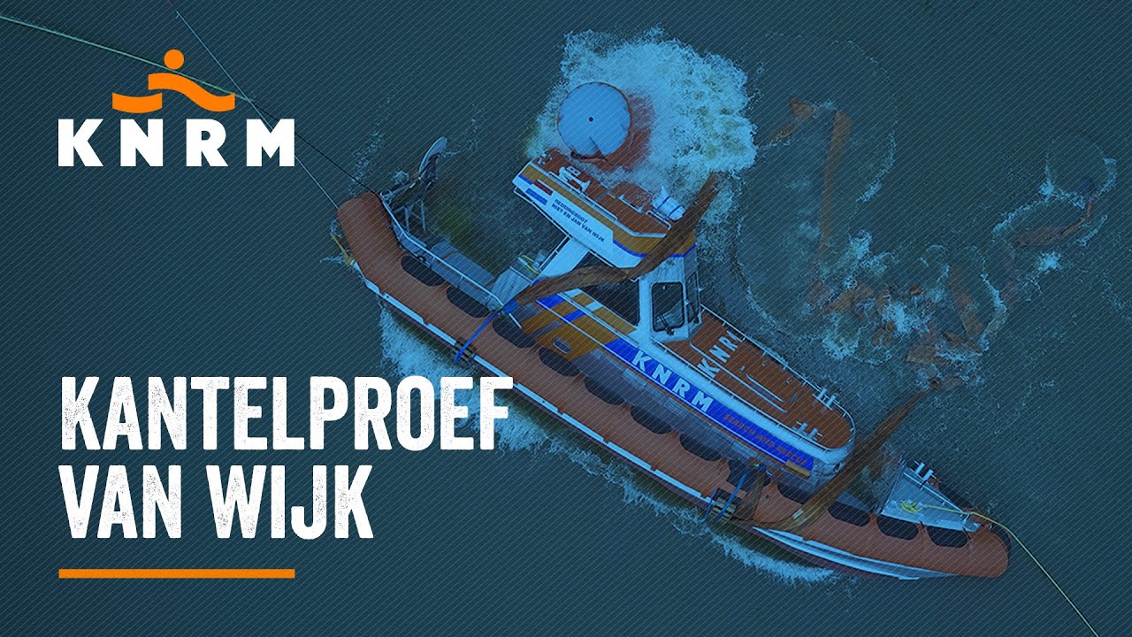 KANTELPROEF VAN WIJK REDDINGBOOT