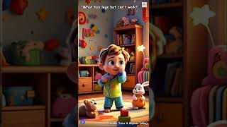 What has legs but can’t walk? /Educational Entertainment/Kindle Tales & Rhymes