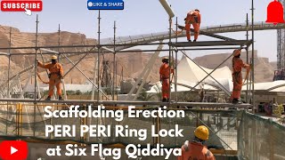 P116,PERI Ring Lock Scaffolding Erection at Service apartment,Six Flag Qiddiya Riyadh 