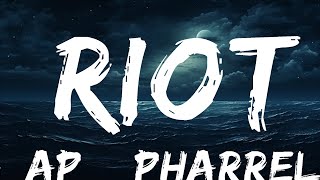A$AP & Pharrell Williams - RIOT (Rowdy Pipe’n) Lyrics  | 25 Min