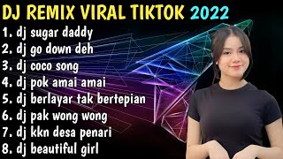 DJ SUGAR DADDY REMIX VIRAL TIKTOK FULL BASS | DJ TIKTOK FULL ALBUM