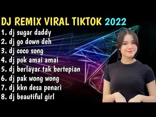 DJ SUGAR DADDY REMIX VIRAL TIKTOK FULL BASS | DJ TIKTOK FULL ALBUM class=