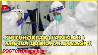 #tabib #tabobat #doctor #domla | SHIFOKORLAR ( TABIBLAR ) XAQIDA DOMLA  MARUZALARI !!! KO'RING .