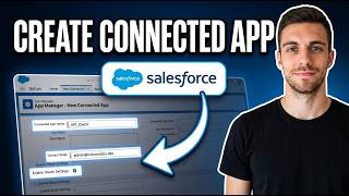 How to Create Connected App in Salesforce 2026 (Quickly!!!)