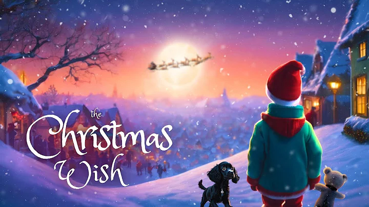 The Christmas Wish: A Magical Sleep Story You'll Never Forget {ASMR}