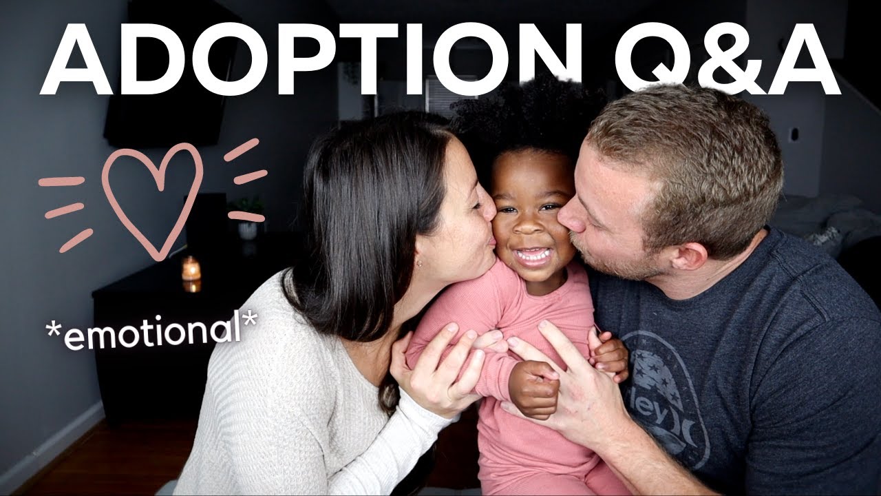 *EMOTIONAL* ADOPTION Q&A | Interracial adoption, foster care, infertility and more…