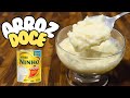 Arroz doce de leite ninho  super cremoso  fcil e prtico