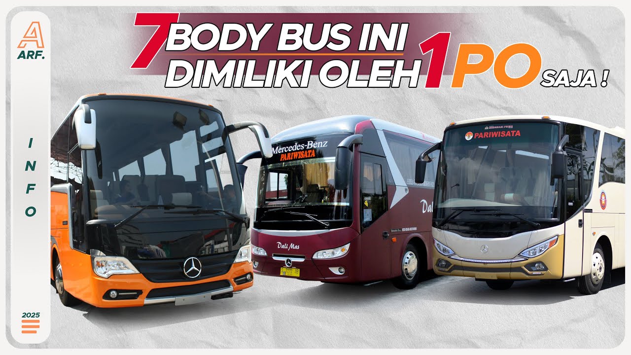 7 Body Bus Ini Hanya Dimiliki 1 PO Saja !