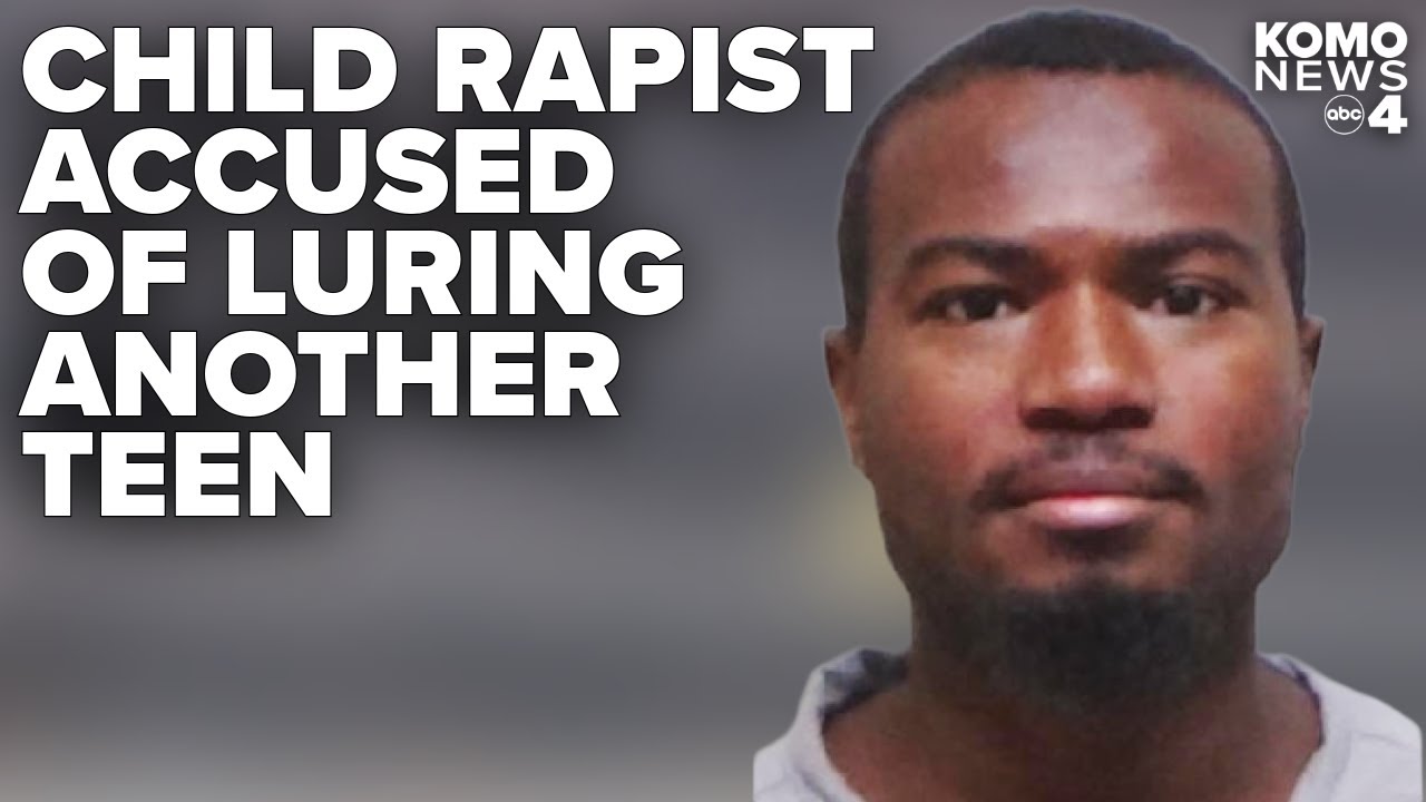 Child rapist accused of using social media to lure and abuse Seattle girl