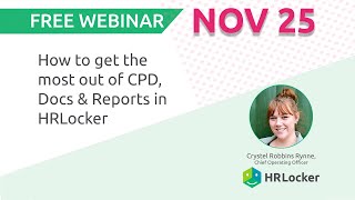 How to get the most out of CPD, HR Docs & create End of Year reports in HRLocker