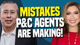 Mistakes P&C Insurance Agents Are Making & How To Fix Them! (Cody Askins & Oscar Dominguez)