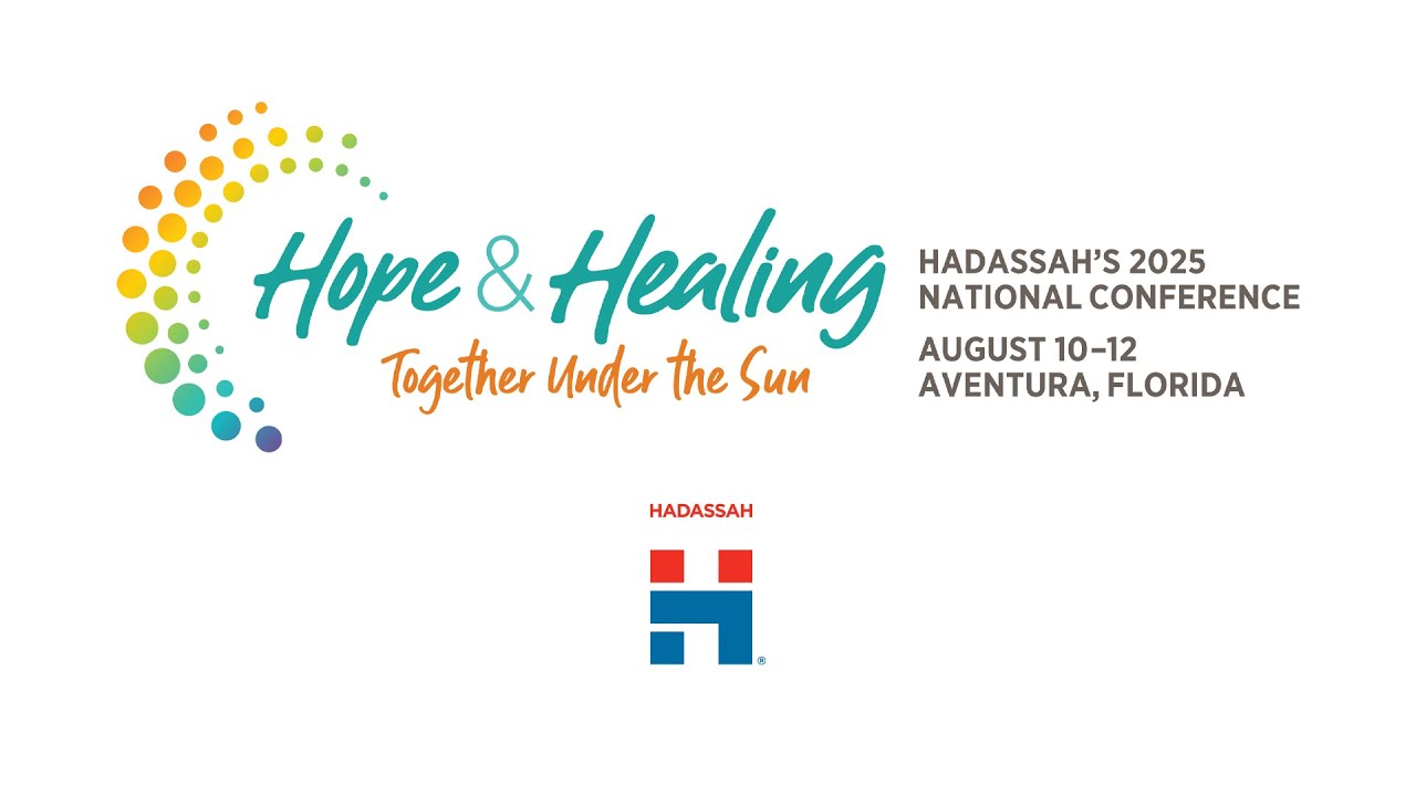 Hadassah Highlights: 2025 National Conference