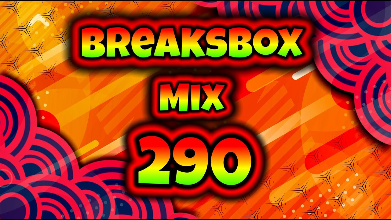 Break Beat Mix 290