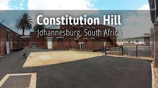 Constitution Hill - Johannesburg, South Africa
