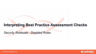 Security Rulebase - Disabled Rules - Interpreting BPA Checks - Policies
