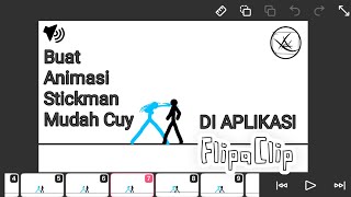 Cara membuat animasi Stickman buat pemula di flipaclip