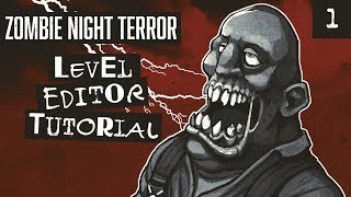 Zombie Night Terror -  Level Editor Tutorial #1 - Basics screenshot 4