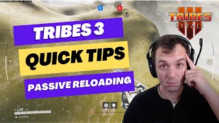Tribes 3 Quick Tip: Do More DPS With Passive Reloading