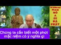 pháp sư tịnh không#Chúng ta cần biết một phút mặc niệm có ý nghĩa gì# Lê sang tv#shortvideo