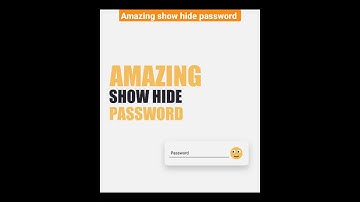 Amazing Show Hide password animation #shorts #short #ytshorts #ytshort #viral #viralshorts