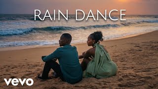 Raindance - Dave (Ft.tems)